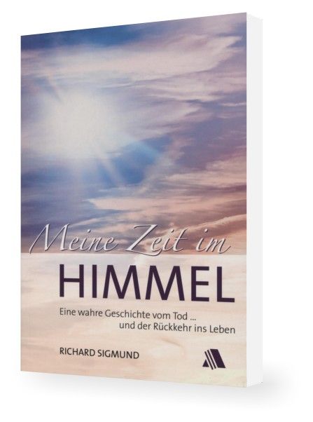 Büchersortiment - Richard Sigmund: Meine Zeit im Himmel