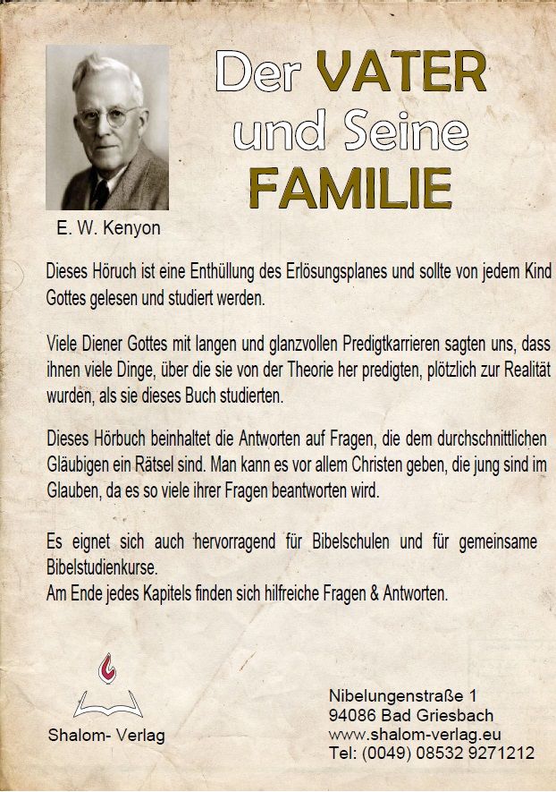 Hörbücher Deutsch - E.W. Kenyon: Der Vater und Seine Familie (MP3-2 CDs)