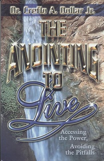 Englische Bücher - C. Dollar: The Anointing to Live