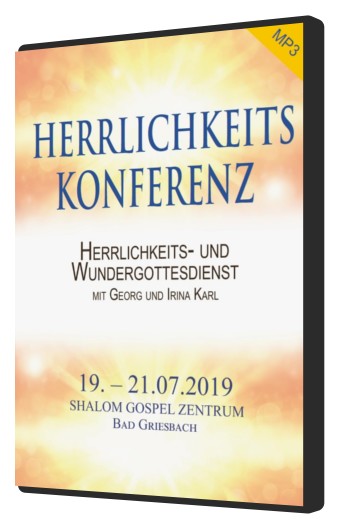 Audio & Musik - Predigten Deutsch - Konferenzen - Herrlichkeits-Konferenz (2019) (MP3)