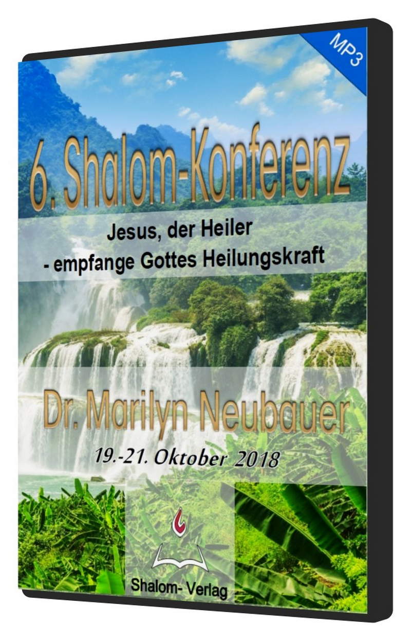 Audio & Musik - Predigten Deutsch - Konferenzen - Shalom-Verlag: 6. Shalom-Konferenz (MP3)
