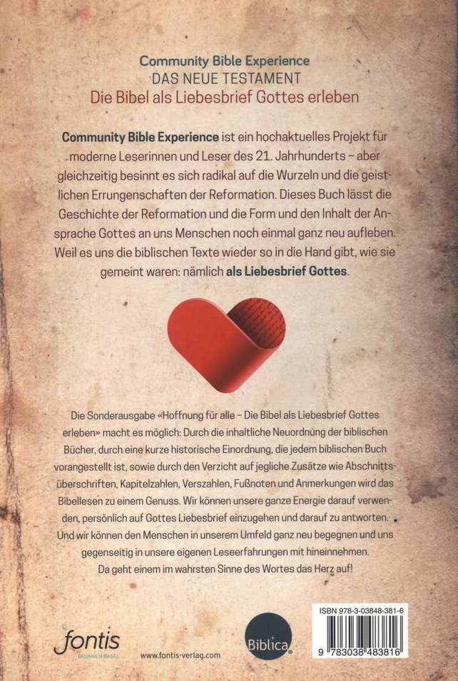 Hoffnung für alle. (Fontis) Die Bibel als Liebesbrief Gotes erleben - Das Neue Testament