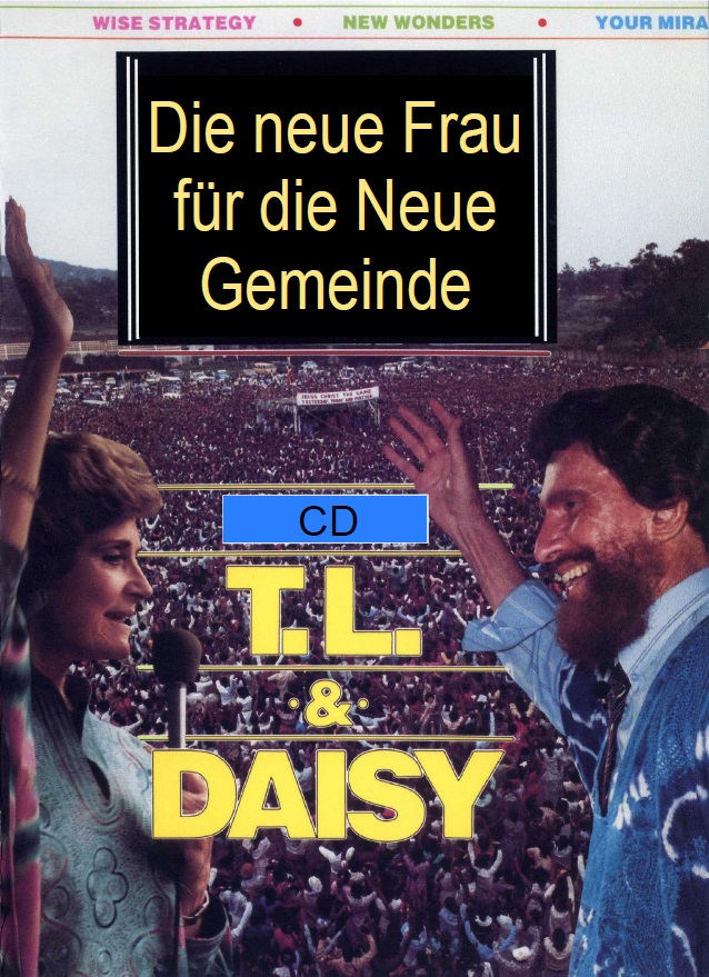 T.L. Osborn: Die neue Frau für die neue Gemeinde (CD)