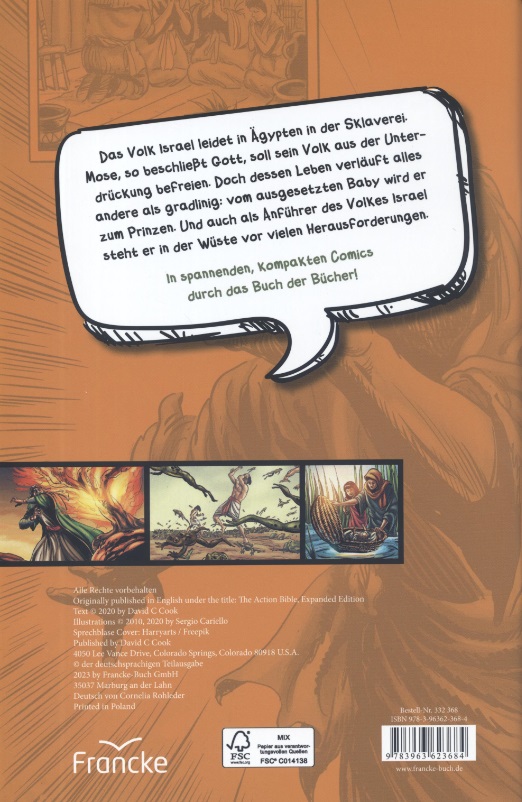 Die Bibel in Comics 4 - Die Geschichte von Mose: Von seiner Geburt bis zum Sinai
