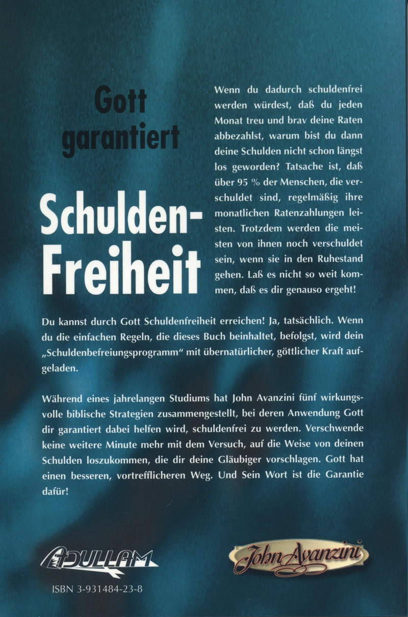 John Avanzini: Gott garantiert Schuldenfreiheit (Rabattangebot 3 Stk + 2 Gratis)