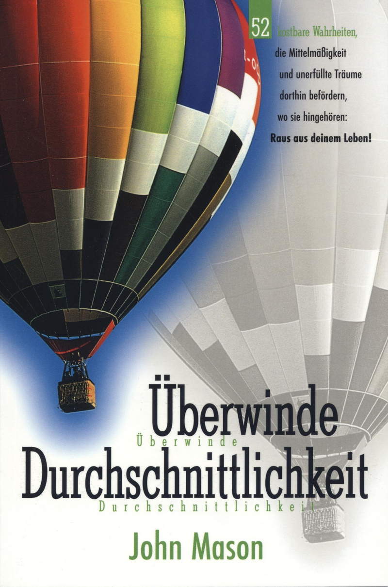 John Mason: Überwinde Durchschnittlichkeit (Rabattangebot 3 Stk + 2 Gratis)