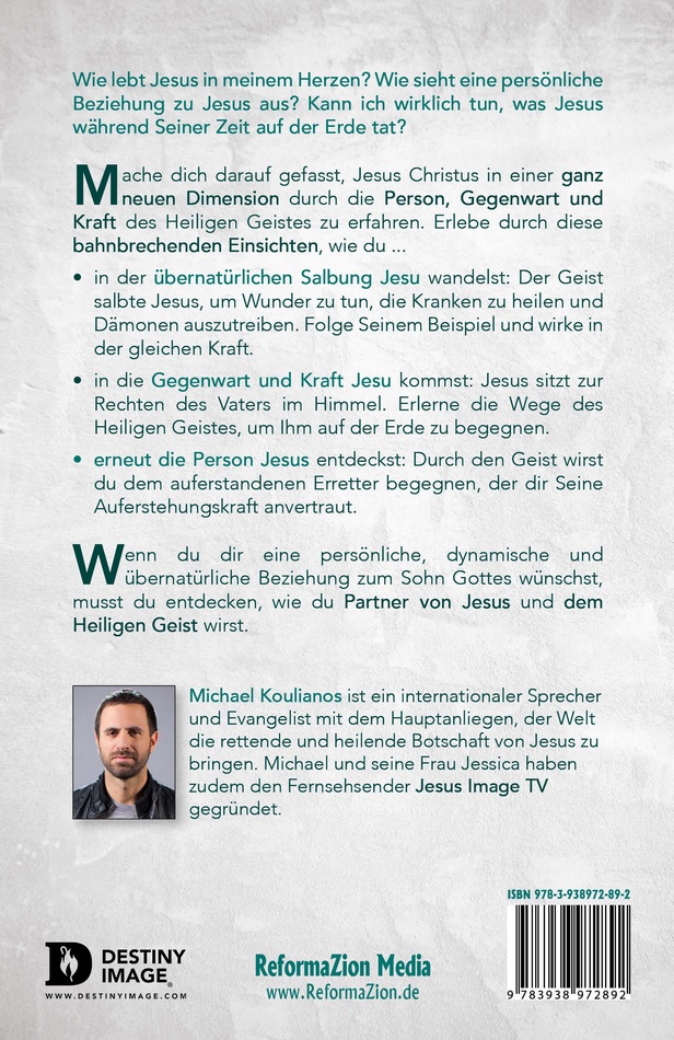 Michael Koulianos: Der Heilige Geist - Durch Ihn erfahren wir Jesus