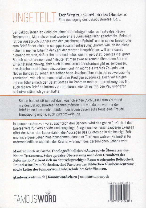 Manfred Roth: Ungeteilt - Der Weg zur Ganzheit des Glaubens