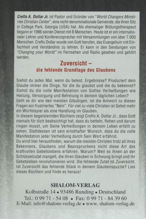Creflo A. Dollar: Zuversicht - die fehlende Grundlage des Glaubens