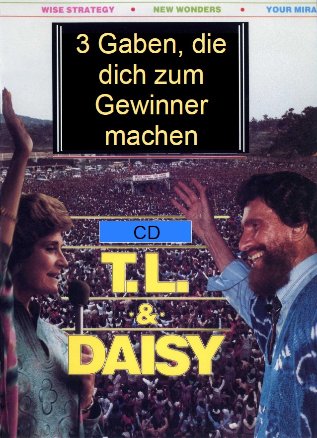 T.L. Osborn: 3 Gaben, die dich zum Gewinner machen (CD)