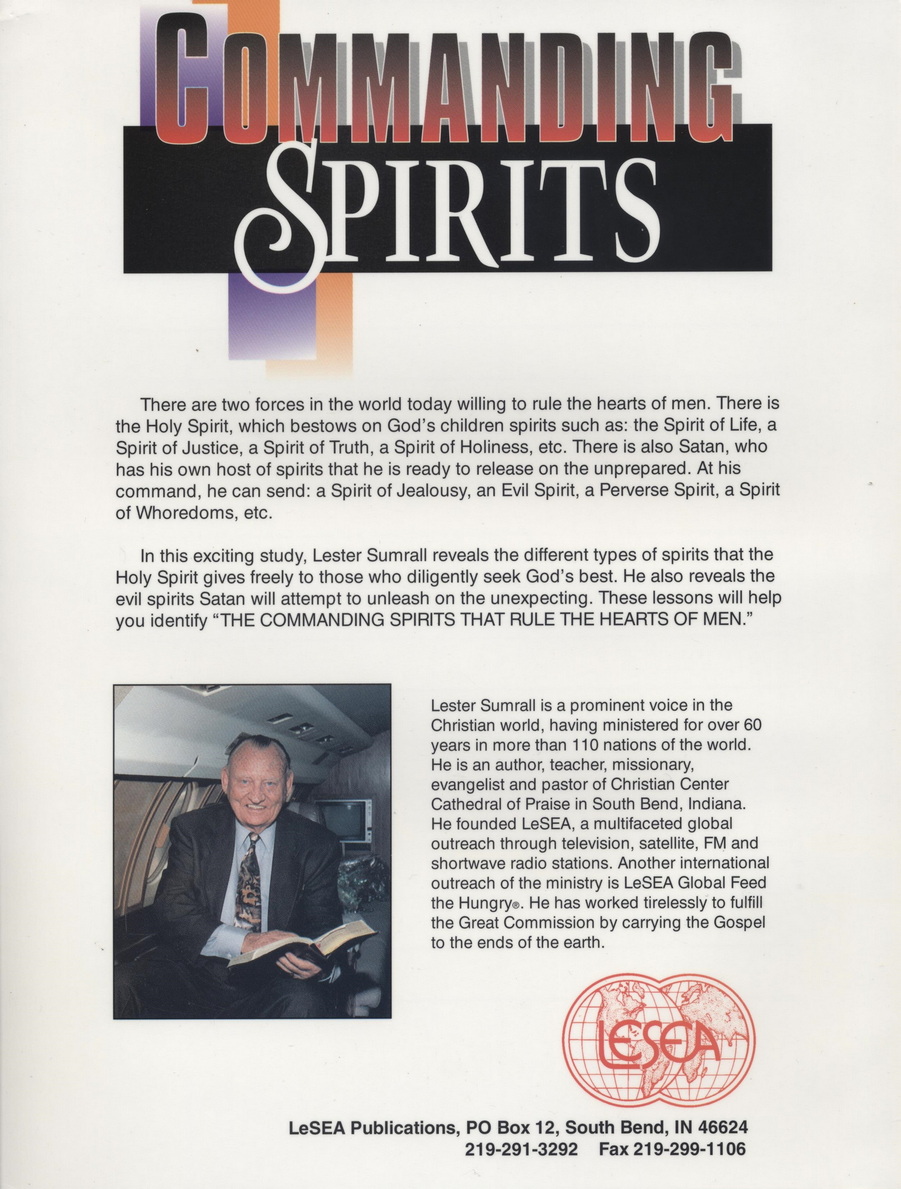 Lester Sumrall: Commanding Spirits that Rule the Hearts of Men