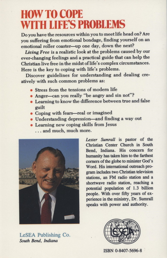 Lester Sumrall: Living Free - How to cope with Life´s Problems