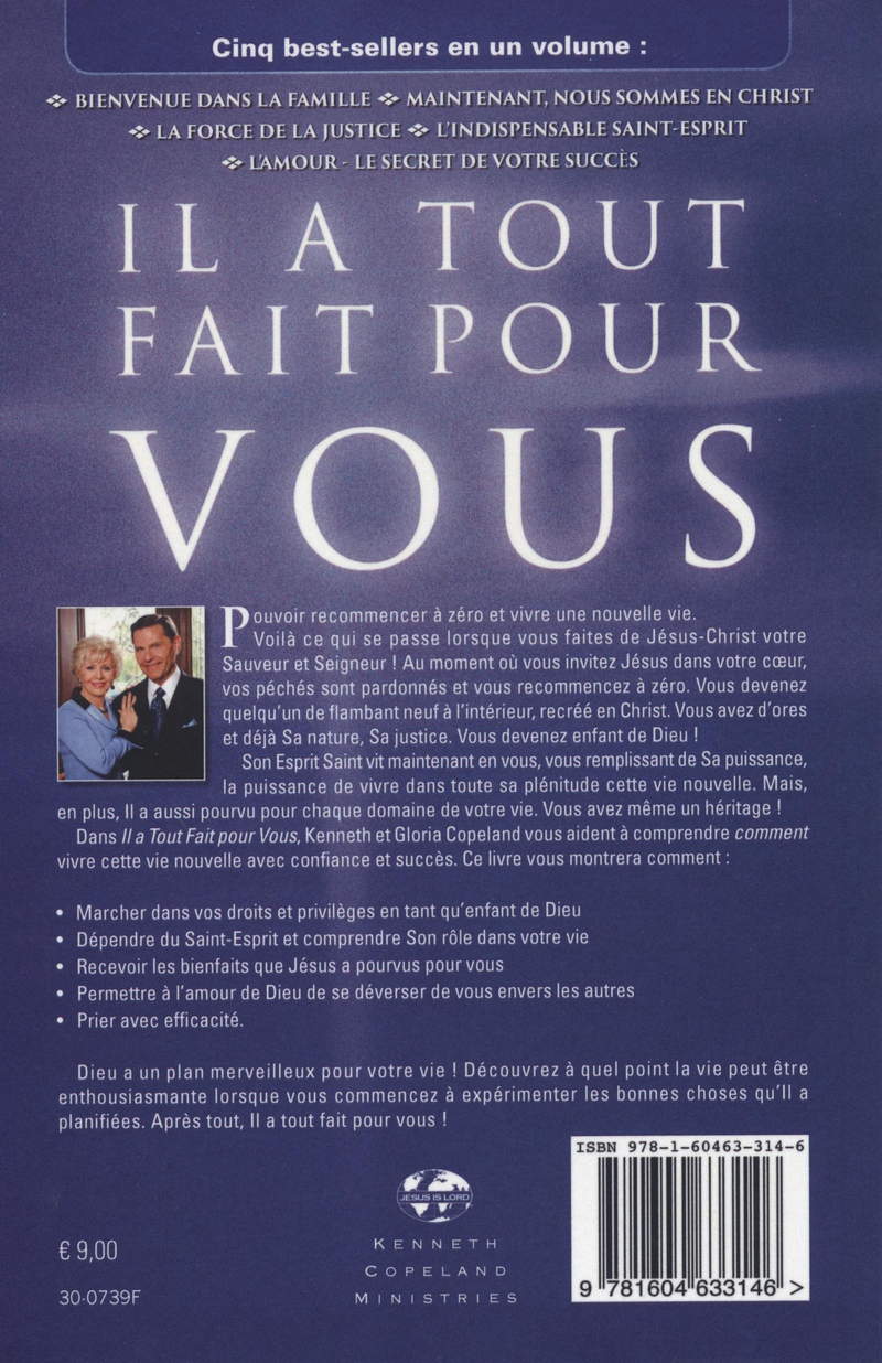 Kenneth & Gloria Copeland: Il a Tout Fait Pour Vous