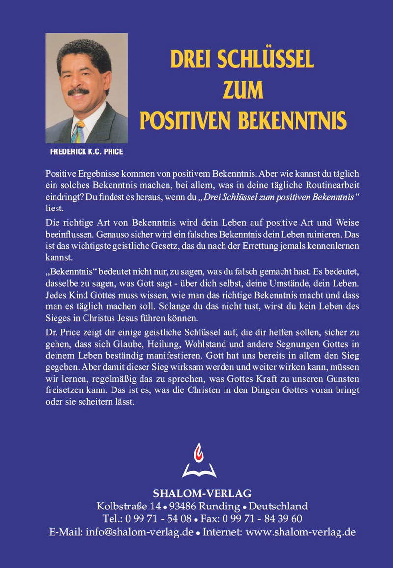 Frederick K.C. Price: Drei Schlüssel zum positiven Bekenntnis (Rabattangebot 7 Stk + 3 Gratis)