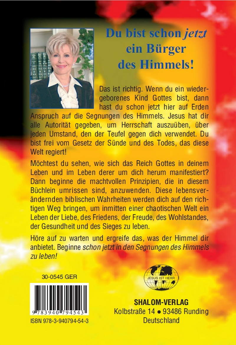 Gloria Copeland: Lebe jetzt in den Segnungen des Himmels