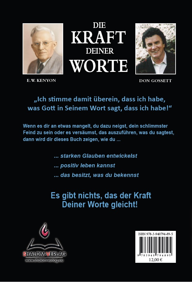 E.W. Kenyon & Don Gossett - Die Kraft deiner Worte