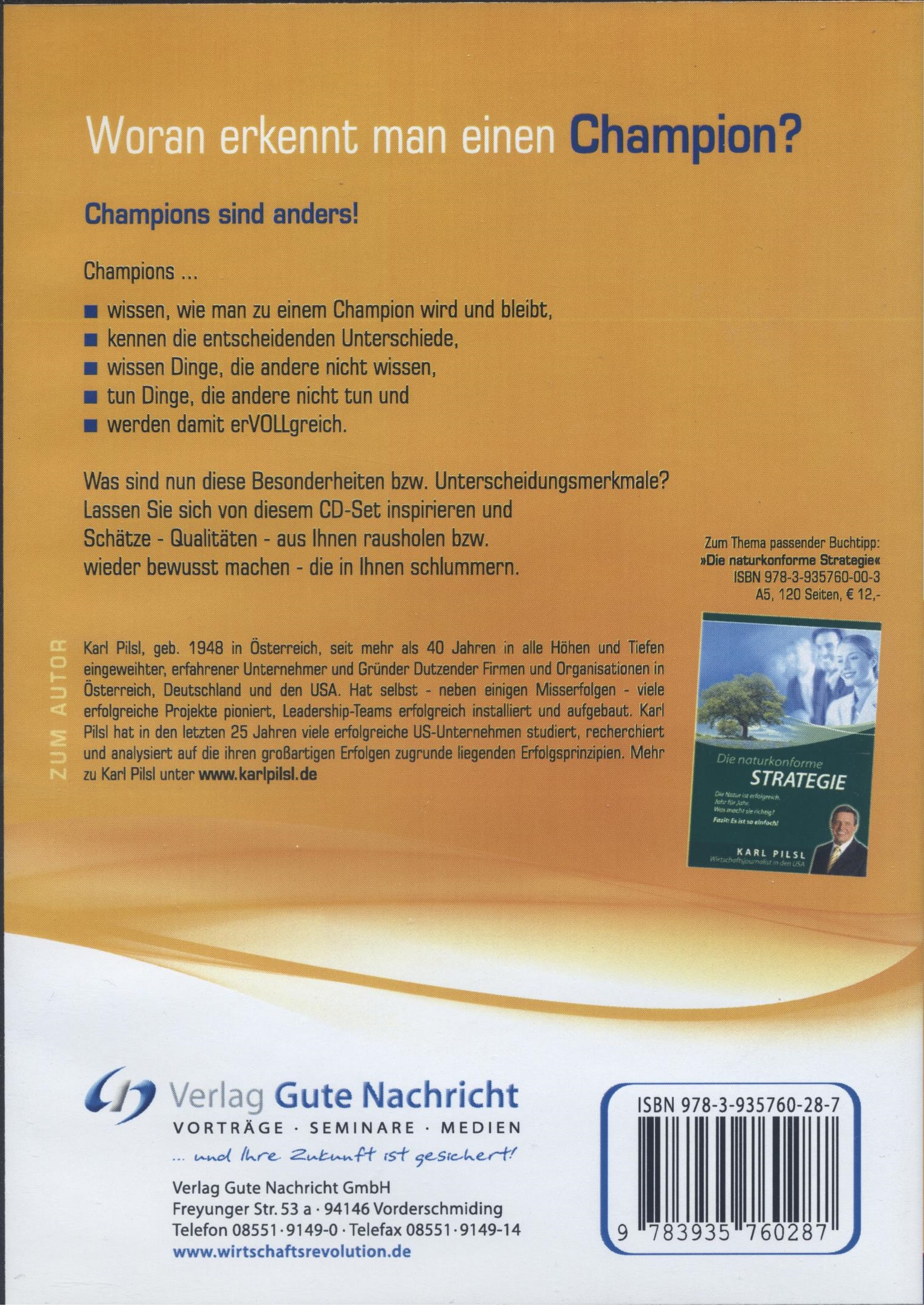 Karl Pilsl: Woran erkennt man einen Champion? (2 CDs)