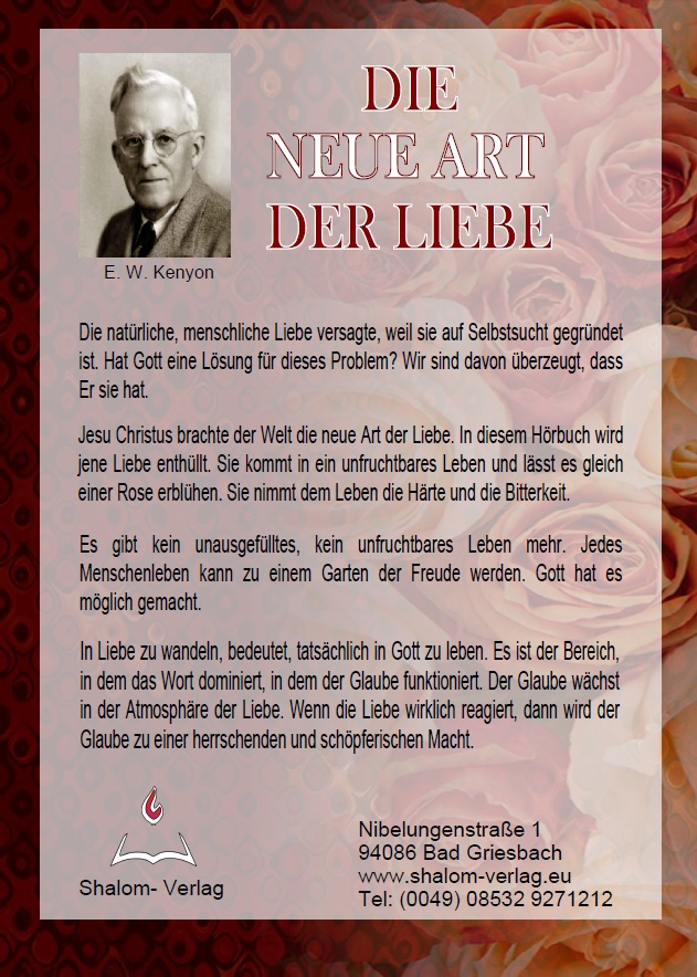 E.W. Kenyon: Die neue Art der Liebe (MP3-1 CD)
