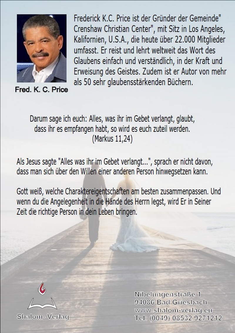 Frederick K.C. Price: Wie vertraut man Gott für den richtigen Ehepartner (1 CD)