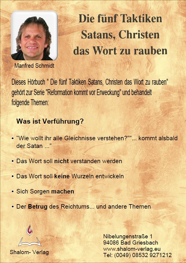 Manfred Schmidt: Die fünf Taktiken Satans, Christen das Wort zu rauben (1 CD)