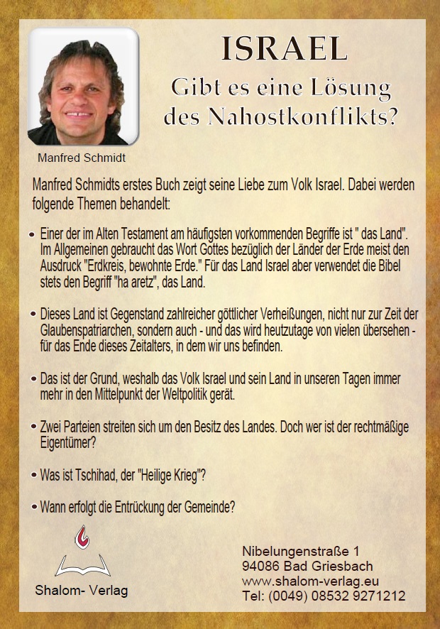 Manfred Schmidt: Israel-gibt es eine Lösung des Nahostkonfliktes? (MP3-1 CD)
