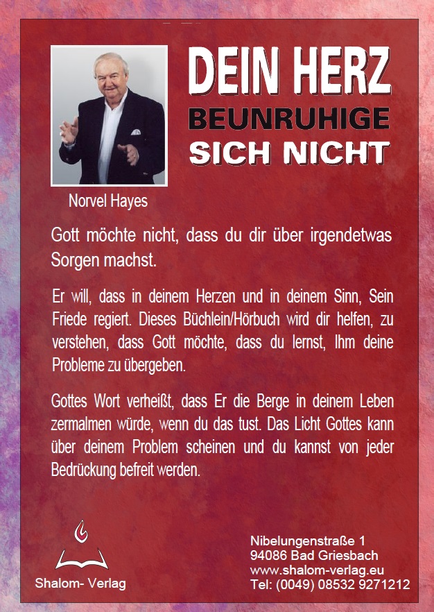 Norvel Hayes: Dein Herz beunruhige sich nicht (1 CD)