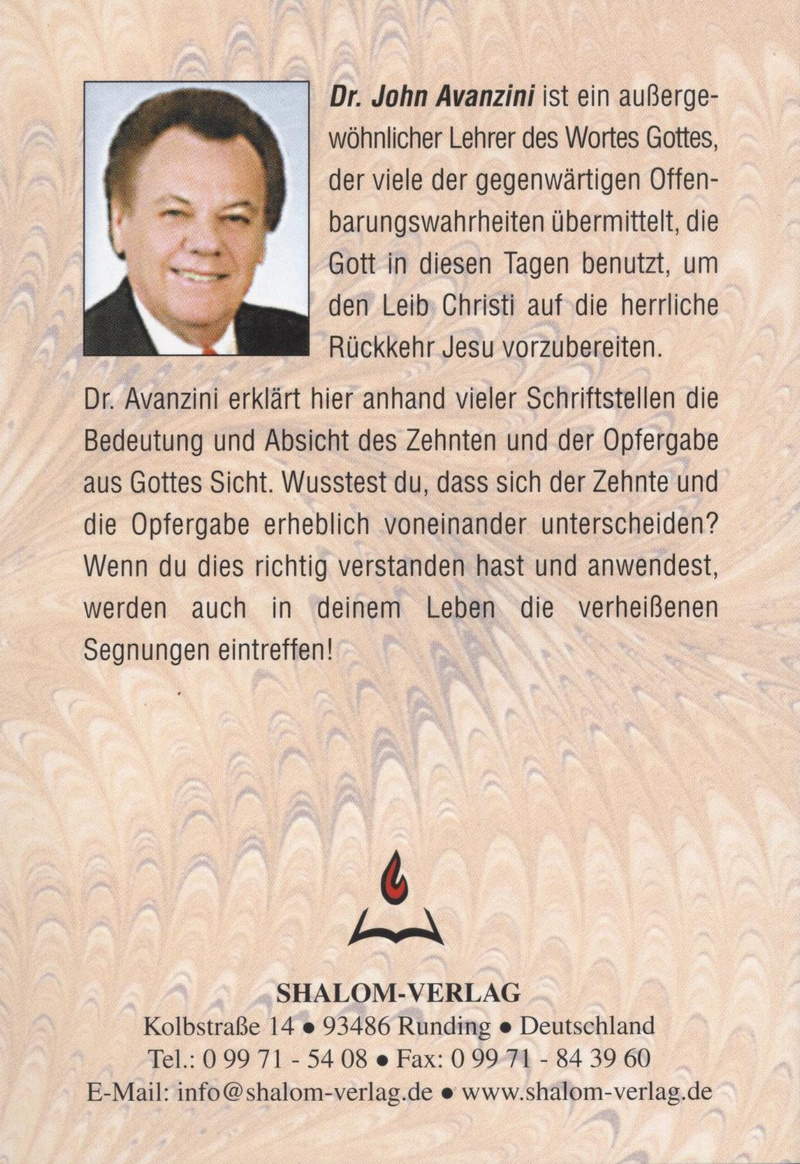 John Avanzini: Sind der Zehnte und die Opfergabe ein und dasselbe?