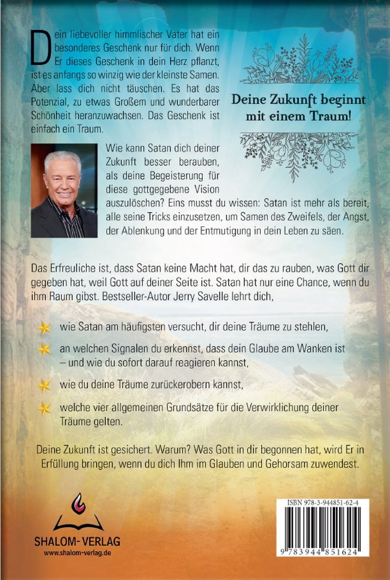 Jerry Savelle: Wenn Satan deine Träume nicht rauben kann