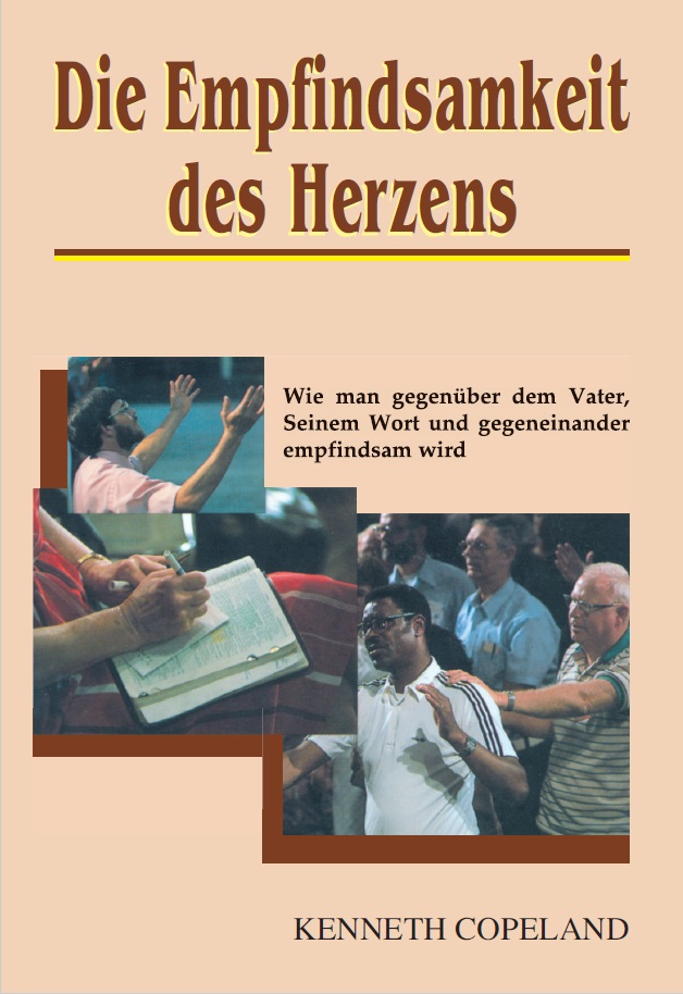 Kenneth Copeland: Die Empfindsamkeit des Herzens (Rabattangebot 5 Stk + 5 Gratis)