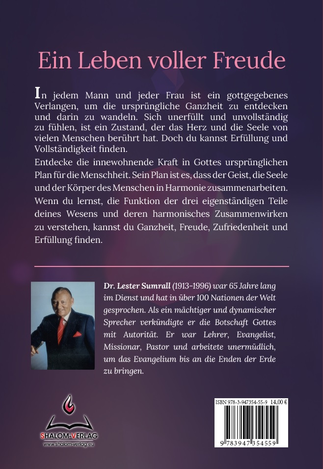 Lester Sumrall: Der Mensch als Ganzes (Geist, Seele, Körper)