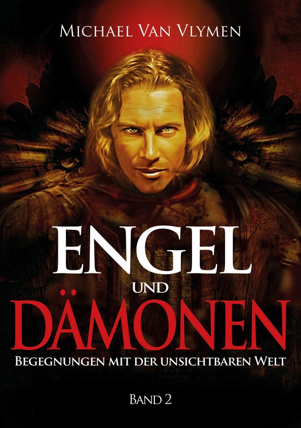 Michael Van Vlymen: Engel und Dämonen - Band 2