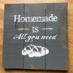 Geschenkartikel - Holz Bild "Homemade is All you need"