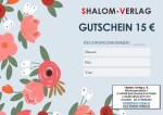 Spezialangebote - Gutscheine - Shalom-Verlag: Gutschein 15 €