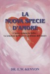 Italienisch - E.W. Kenyon: La Nuova Specie D'Amore