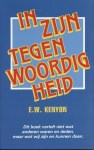 Holländisch - E.W. Kenyon: In zijn tegenwoordigheid
