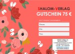 Spezialangebote - Gutscheine - Shalom-Verlag: Gutschein 75 €