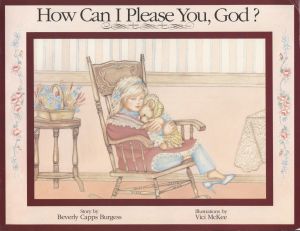 Beverly Capps: How can I please you, God?