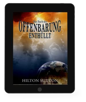 Hilton Sutton: Das Buch der Offenbarung enthüllt [eBook]
