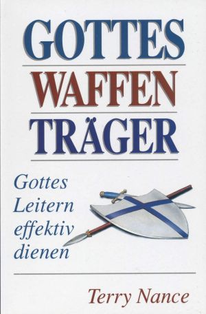 Terry Nance: Gottes Waffenträger