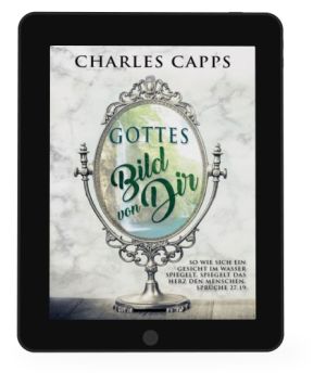 Charles Capps: Gottes Bild von dir [eBook]