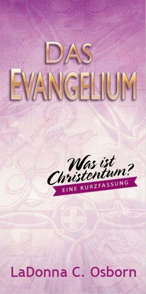 LaDonna C. Osborn: Das Evangelium (Broschüre)