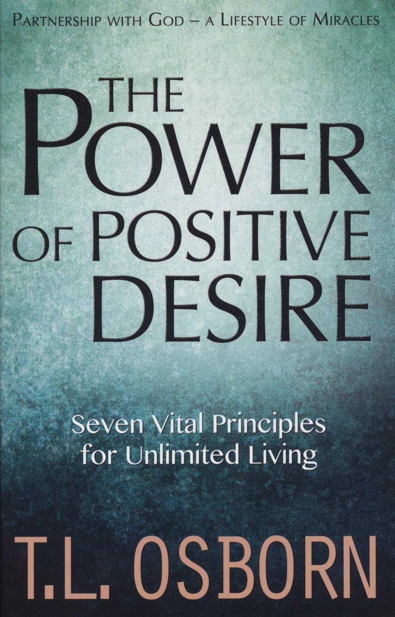 Englische Bücher - T.L. Osborn: The Power of Positive Desire (new)