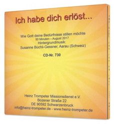 Heinz Trompeter: Ich habe dich erlöst... (CD)