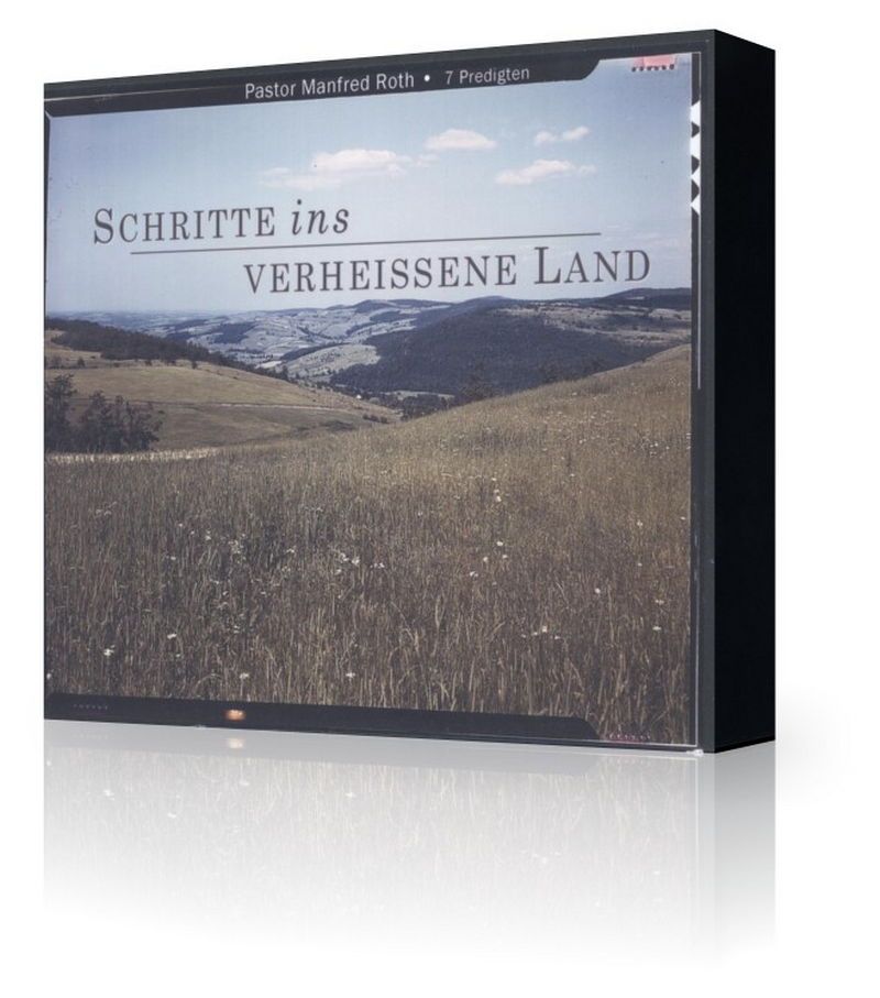 Predigten Deutsch - Manfred & Katharina Roth: Schritte ins Verheissene Land (7CDs)