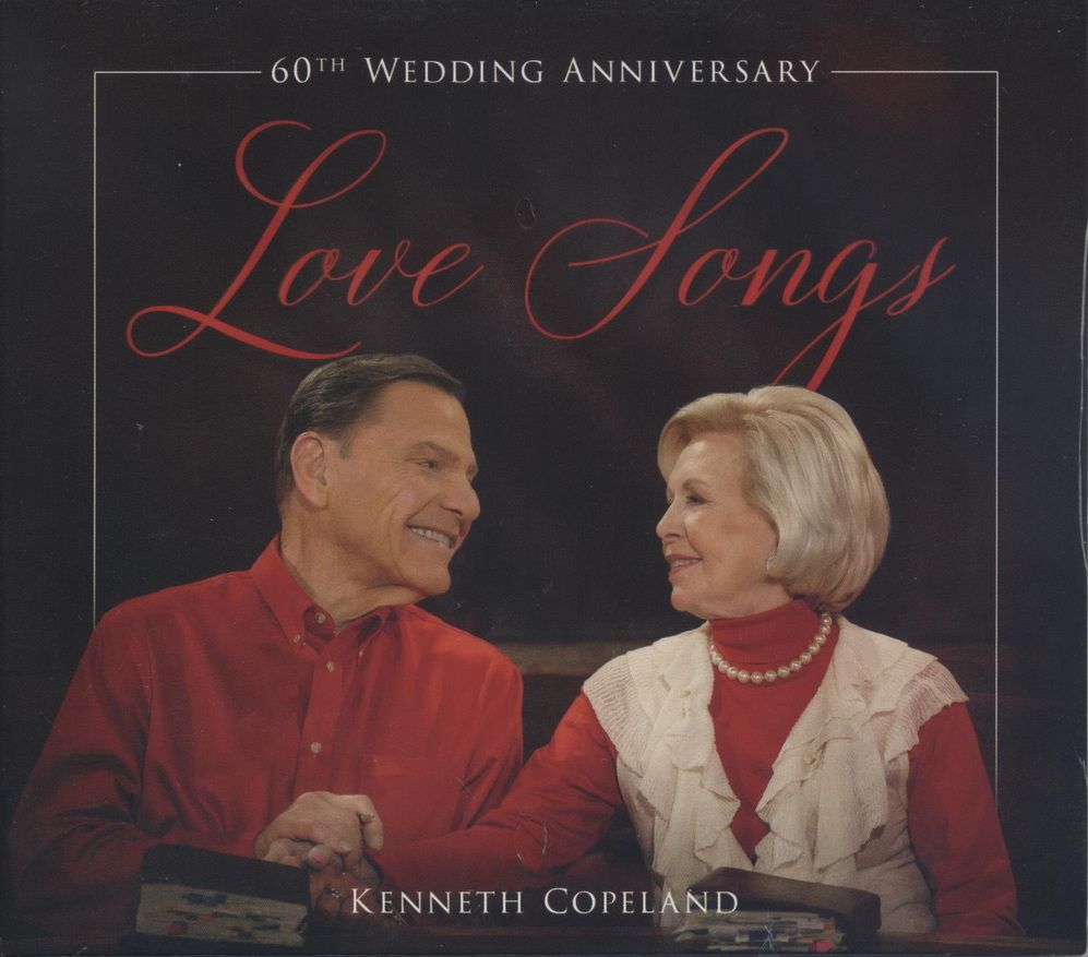 Kenneth Copeland: 60th Wedding Anniversary Love Songs (CD)