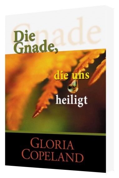 Büchersortiment - Gloria Copeland: Die Gnade, die uns heiligt