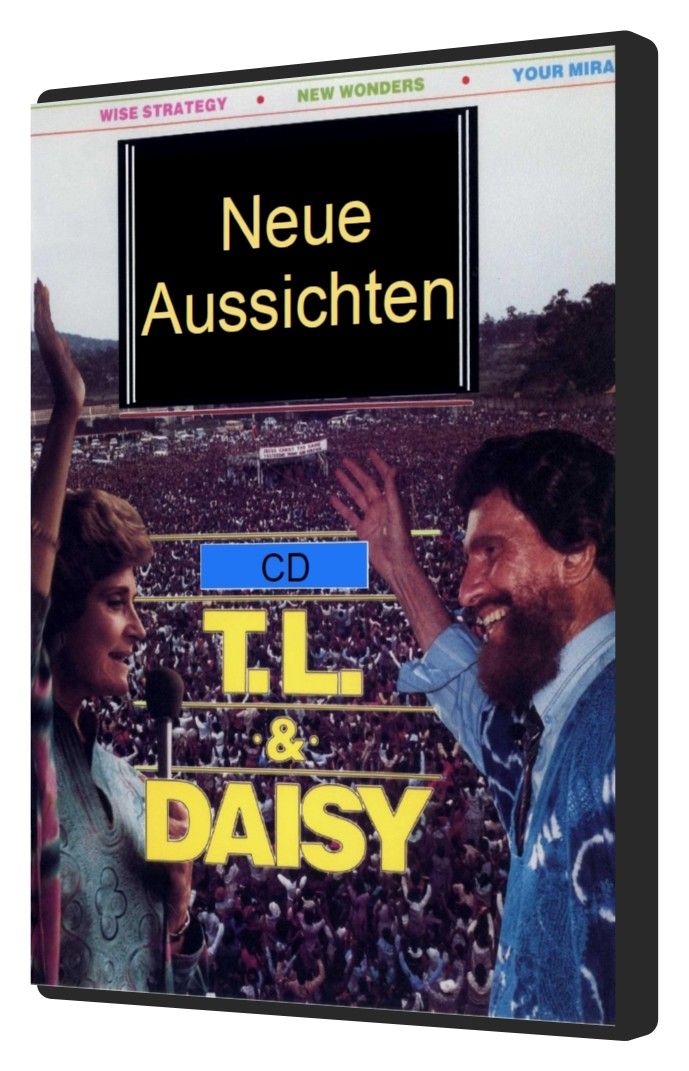 Predigten Deutsch - T.L. Osborn: Neue Aussichten (CD)