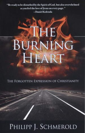 Philipp J. Schmerold: The Burning Heart