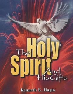 Englische Bücher - Kenneth E. Hagin: The Holy Spirit And His Gifts - Bible Study Course