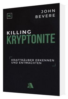 Büchersortiment - John Bevere: Killing Kryptonite